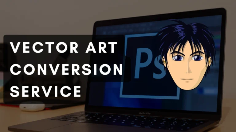 Why Your Business Needs a Vector Art Conversion Service