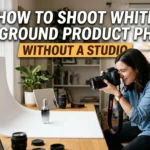 How to Shoot White Background Product Photos Without a Studio (1)